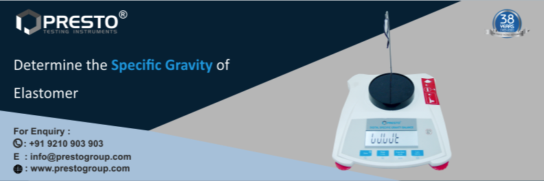 Determine the specific gravity of elastomer